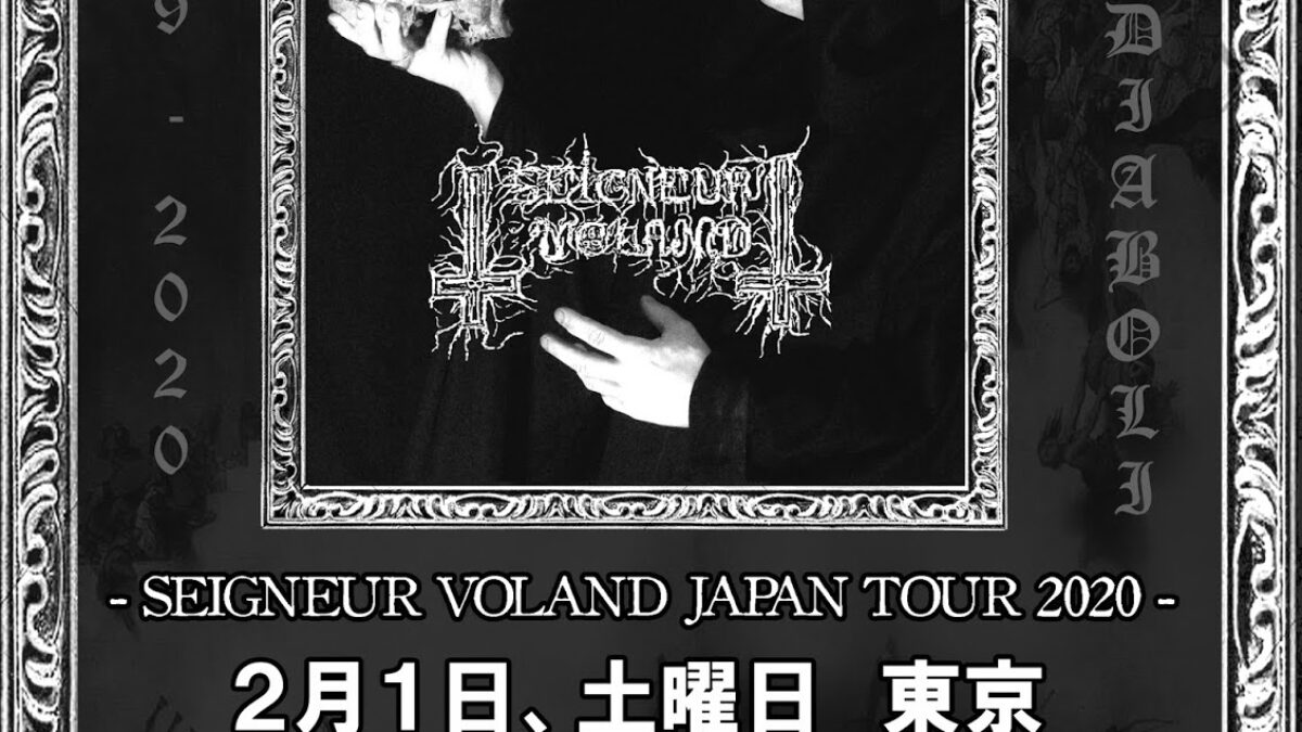 Black Sacrifice Vol. 027 Seigneur Voland Japan Tour 2019 SOCORE FACTORY  SOCORE FACTORY