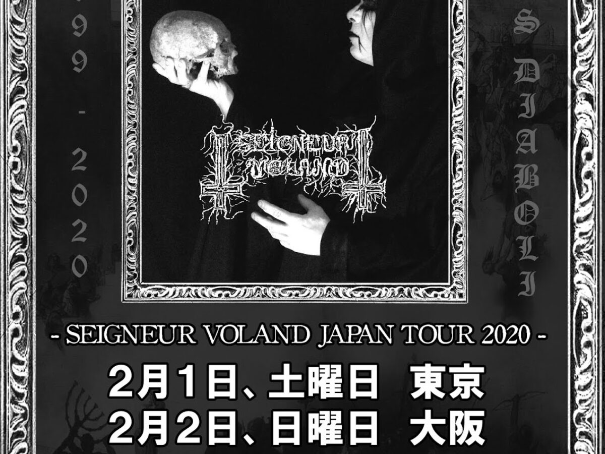 Black Sacrifice Vol. 027 : Seigneur Voland Japan Tour 2019 