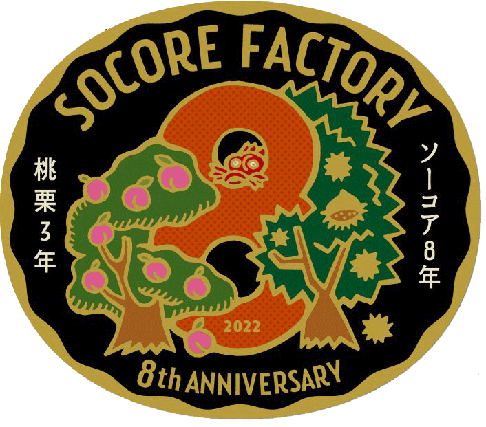 Socore Factory 8th Anniversary