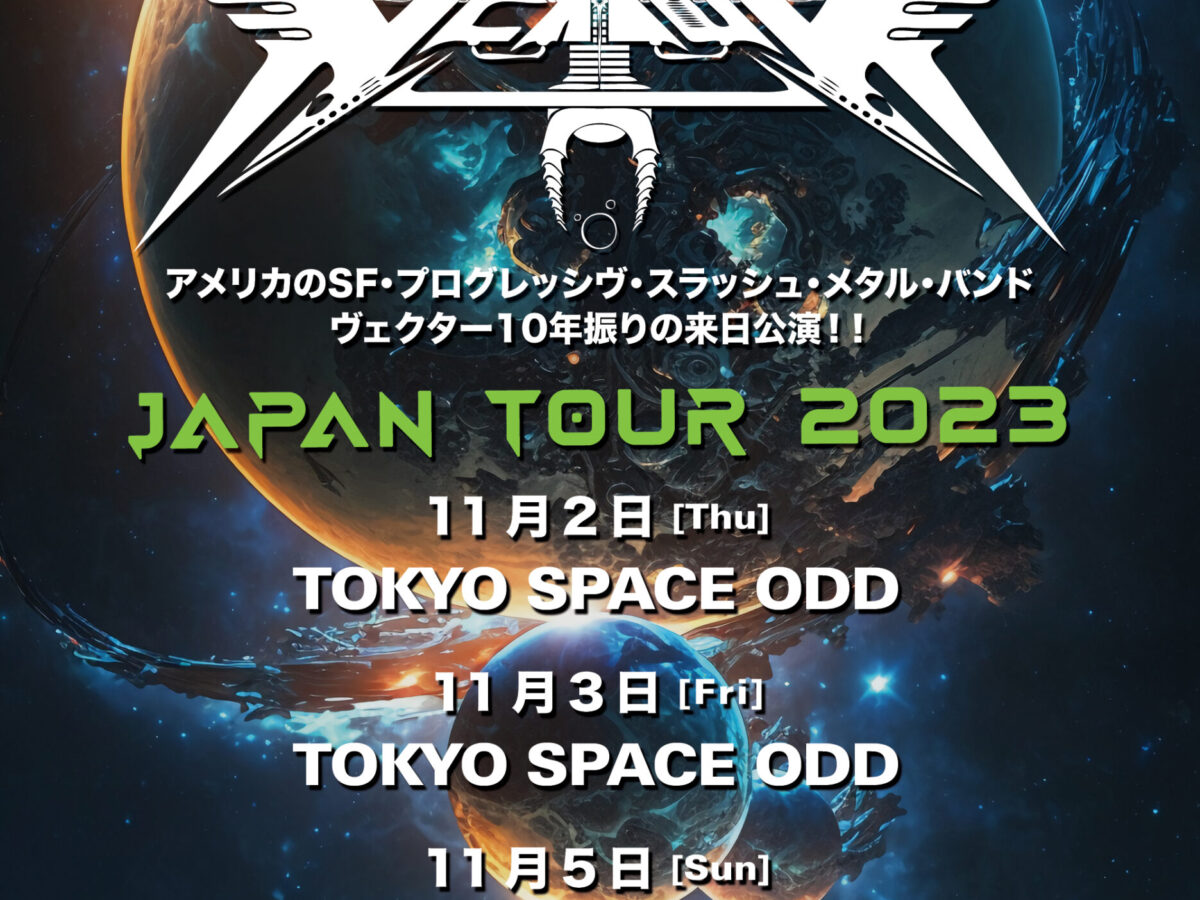 VEKTOR (from : U.S) JAPAN TOUR 2023 - SOCORE FACTORY 