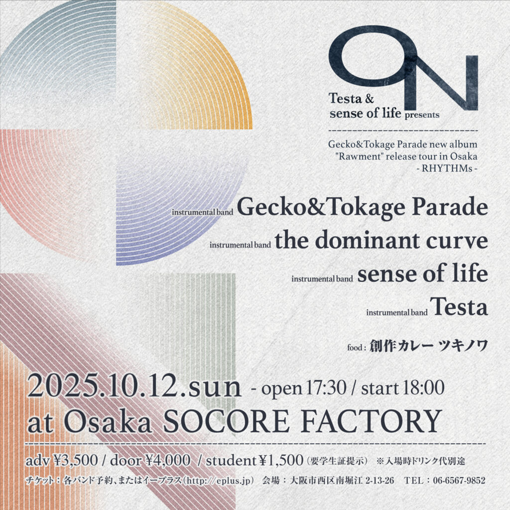 ON”Gecko&Tokage Parade new album ”Rawment” release tour in Osaka