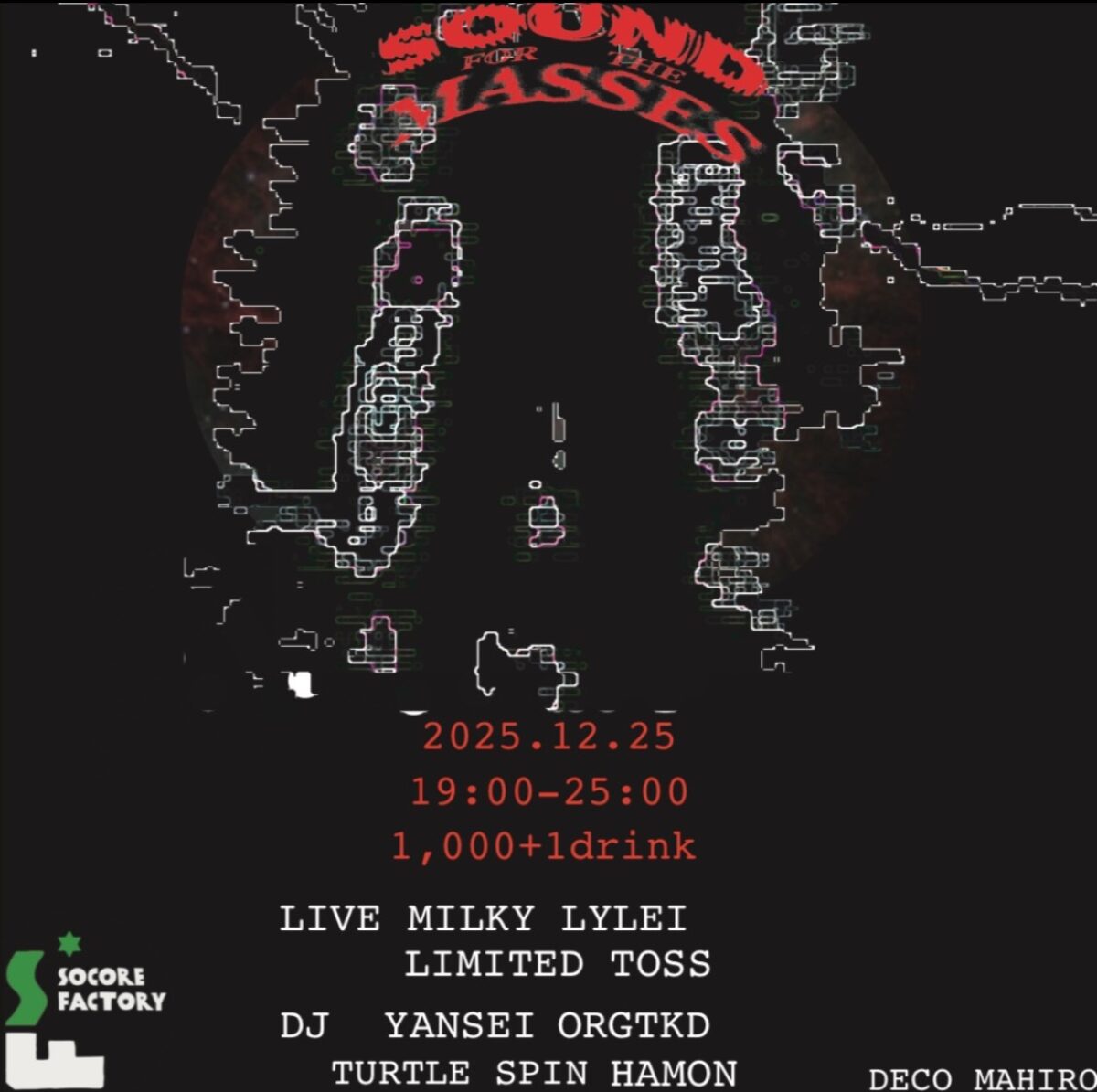 Sound For The Masses - SOCORE FACTORY SOCORE FACTORY